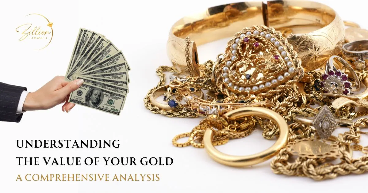 Understanding the Value of Your Gold: A Comprehensive Analysis 